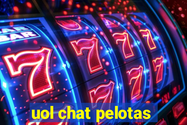 uol chat pelotas